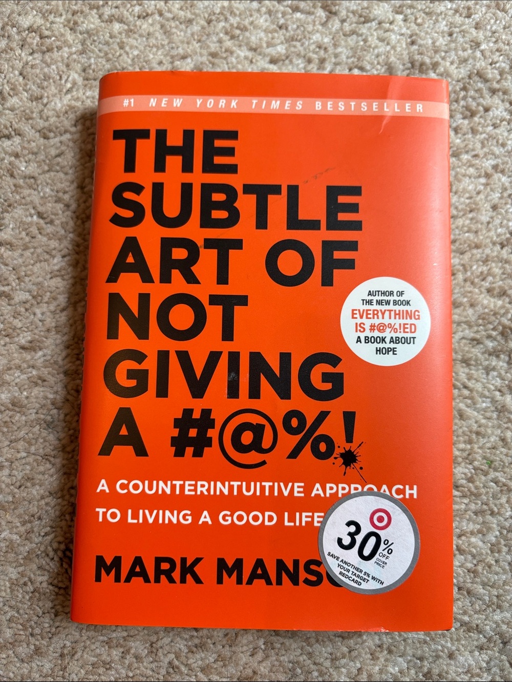 The Subtle Art of Not Giving a F*ck by Mark Manson